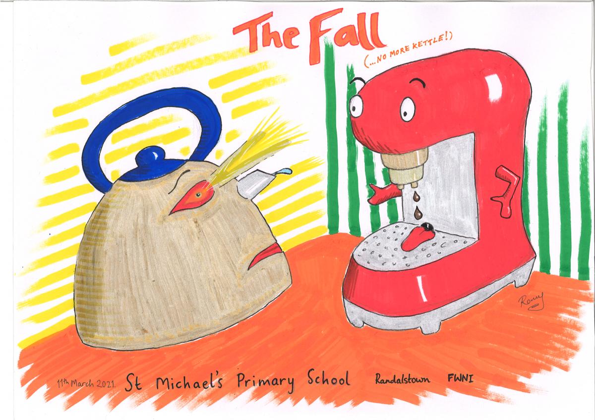 An illustration to accompany The Fall (...No More Kettle!) written by Mount St Michael's Primary School, Randalstown